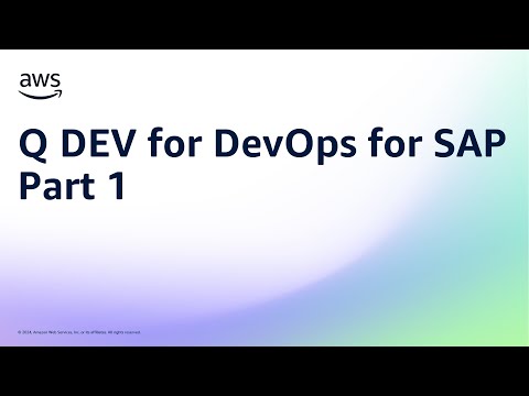 Q DEV for DevOps for SAP – Part 1 | Amazon Web Services
