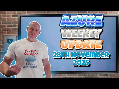 Azure Update – 28th November 2025