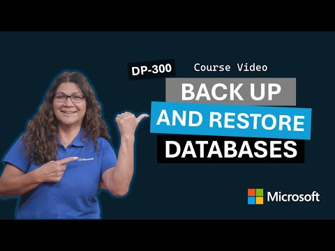 Back up and restore databases | DP-300 | Episode 14