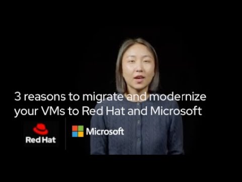3 reasons to migrate & modernize your VMs to Red Hat and Microsoft