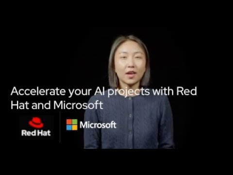Accelerate your AI projects with Red Hat and Microsoft