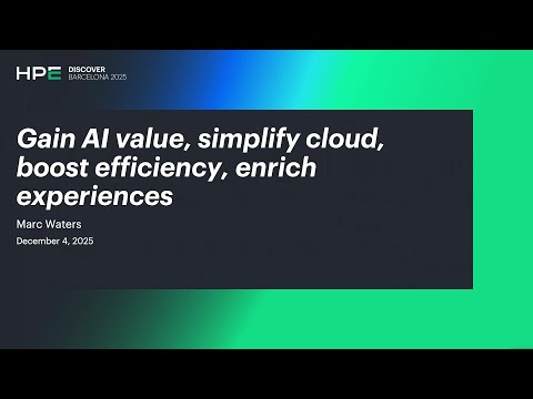 Customer Panel: Gain AI Value, Simplify Cloud, Boost Efficiency, Enrich Experiences