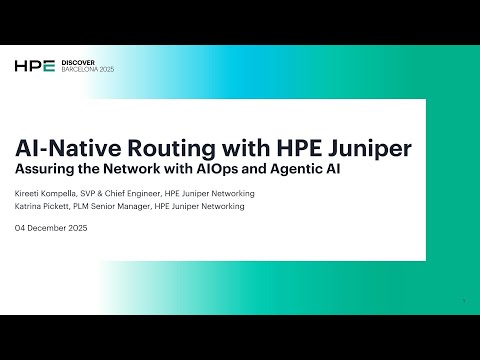 AI-Native Routing with HPE Juniper: Assuring the Network with AIOps and Agentic AI