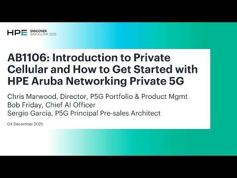 Introduction to Private Cellular and How to Get Started with HPE Aruba Networking Private 5G