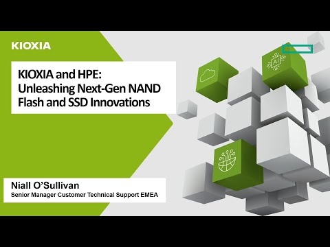 KIOXIA and HPE: Unleashing Next-Gen NAND Flash and SSD Innovations