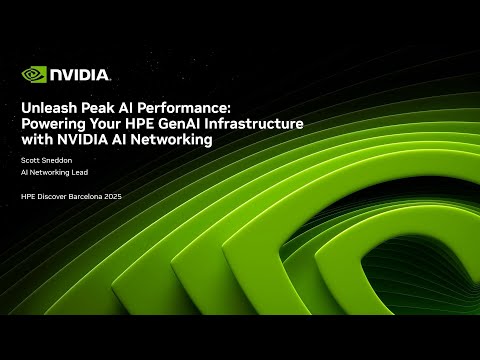 Unleash Peak AI Performance: Powering Your HPE GenAI Infrastructure with NVIDIA AI Networking