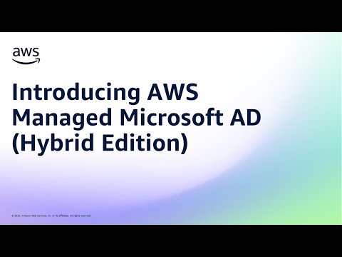 Introducing AWS Managed Microsoft AD (Hybrid​ Edition) | Amazon Web Services