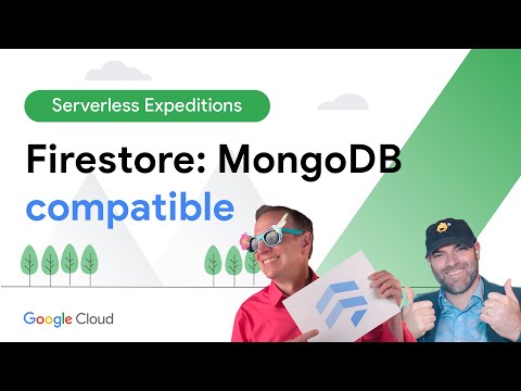 Run MongoDB compatible apps on Firestore (Zero code changes)