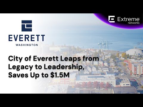 City of Everett Leaps from Legacy to Leadership, Saves Up to $1.5M