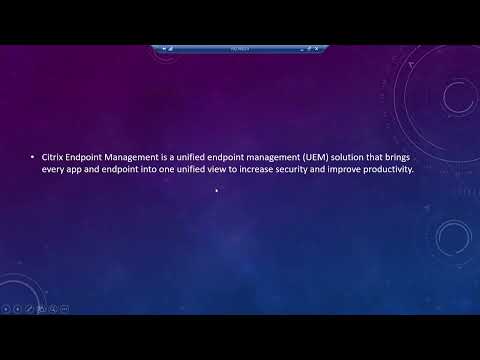 What is Citrix Endpoint Management Service | Fundamentals of Citrix Cloud |