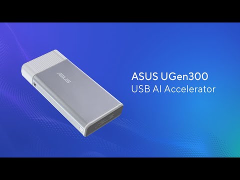 ASUS UGen300 USB AI Accelerator Intro | 2026