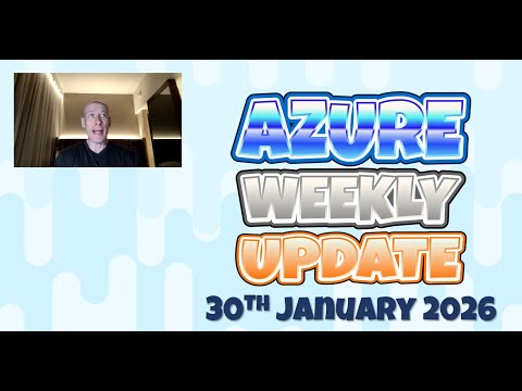 Azure Update – 30th January 2026 – Hotel edition :-)