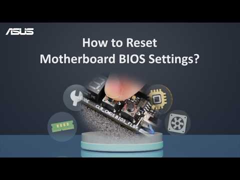 How to Reset Motherboard BIOS Settings?   | ASUS SUPPORT