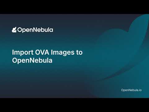 Import OVA Images to OpenNebula