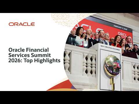 Top Highlights from Oracle Financial Services Summit 2026