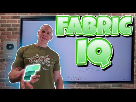 Fabric IQ Overview