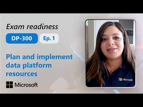 Preparing for DP-300: Plan and implement data platform resources (Part 1 of 5)