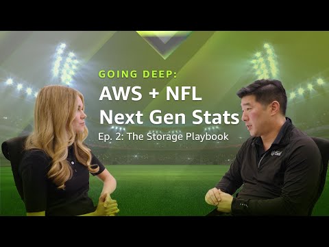 Going Deep: AWS + NFL Next Gen Stats | Ep. 2: The Storage Playbook | Amazon Web Services