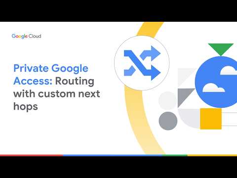 Private Google Access: Routing with custom next hops