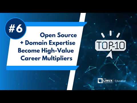 TREND #6: Open Source + Domain Expertise Become High-Value Career Multipliers — Top 10 IT Ed Trends