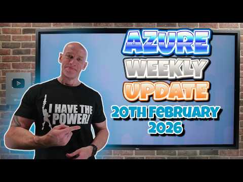 Azure Update 20th February 2026