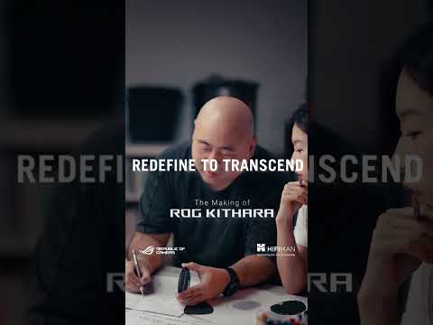 The making of ROG Kithara