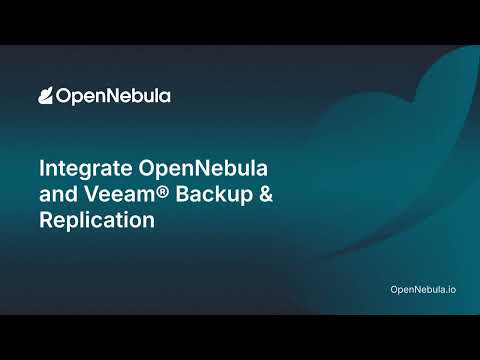 Integrate OpenNebula and Veeam® Backup & Replication