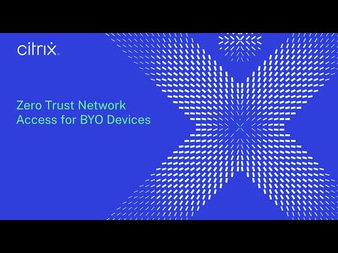 Zero Trust Network Access for BYO devices
