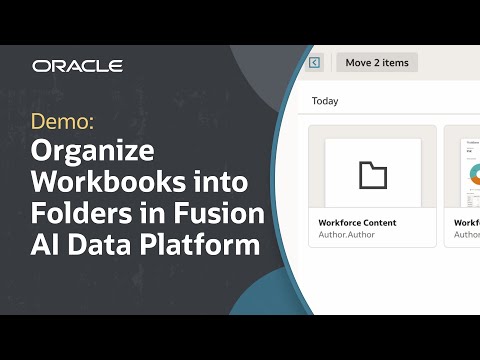 How to Organize Your Workbooks in Folders in Oracle Fusion AI Data Platform