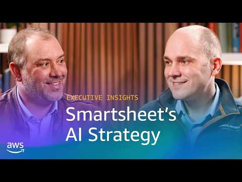 Intelligent Work Management: Smartsheet’s AI Strategy | Amazon Web Services