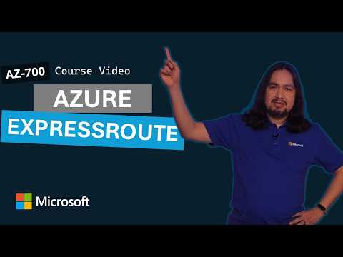 Design and implement Azure ExpressRoute | AZ-700 | Episode 4