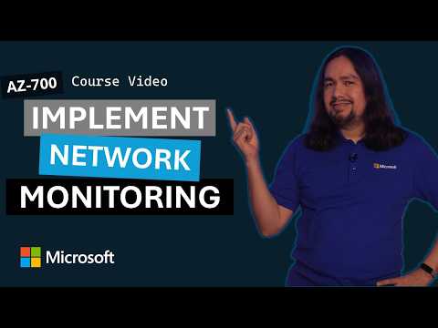 Design and Implement Network Monitoring | AZ-700 | Episode 9