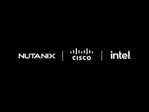 Nutanix, Cisco, and Intel: Secure and Scale AI Factories