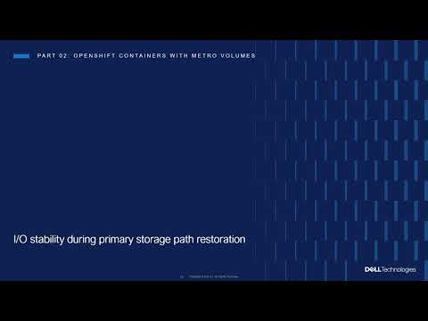 Red Hat OpenShift with Dell PowerStore Metro Volumes