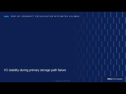 Red Hat OpenShift with Dell PowerStore Metro Volumes