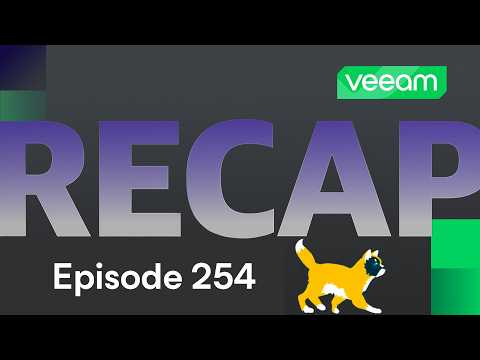 Community Recap: Veeam University Updates, Veeam ONE Intelligence Workflow, VRO Essentials | Ep. 254