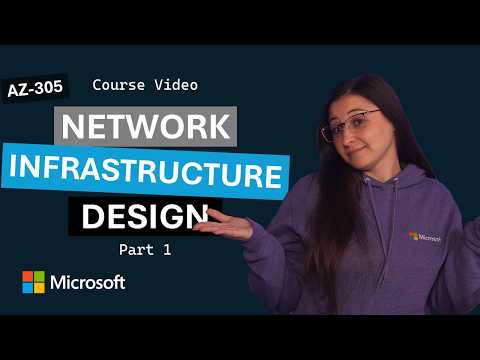 Design a network infrastructure solution: Part 1 | AZ-305 | Episode 12