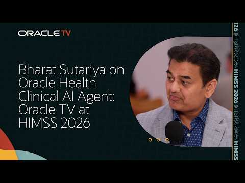 Bharat Sutariya on Oracle Health Clinical AI Agent: Oracle TV at HIMSS 2026