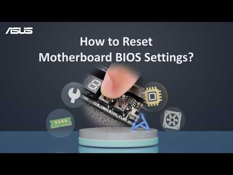 How to Reset Motherboard BIOS Settings?   | ASUS SUPPORT