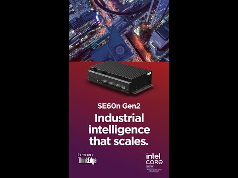 Lenovo ThinkEdge SE60n Gen 2 (2026) Intelligence that scales