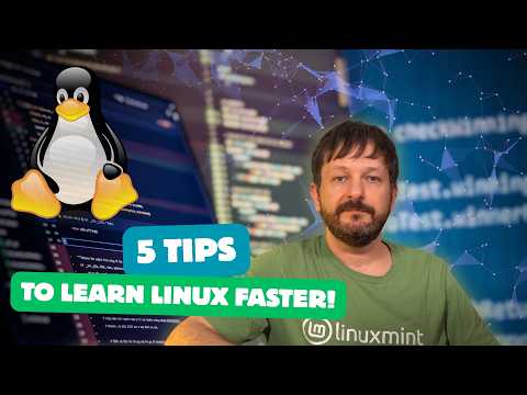 How to Learn Linux Faster: 5 Proven Tips