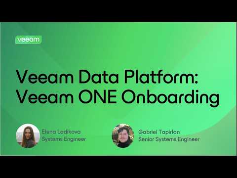 Veeam Data Platform: Veeam ONE Onboarding