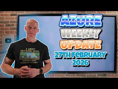 Azure Update 27th February 2026