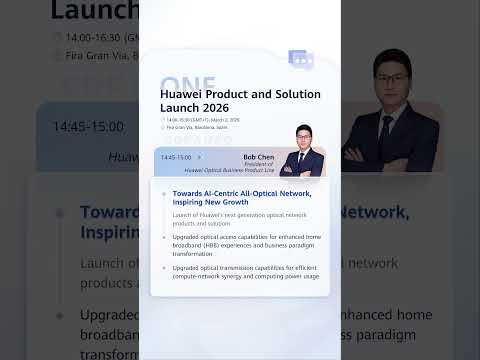 Huawei Optical Network Attendance Guide at MWC 2026 (Carrier Domain)