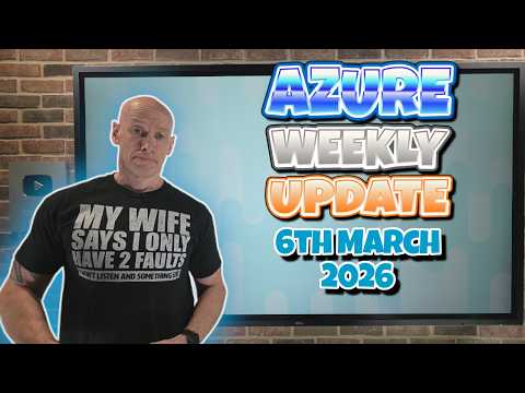 Azure Update 6th March 2026