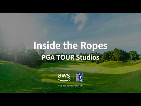 Inside the Ropes with the @PGATOUR Episode 2: PGA TOUR Studios | Amazon Web Services