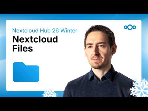 3 ways to keep your files secure (without losing control)🛡: Nextcloud Hub 26 Winter update
