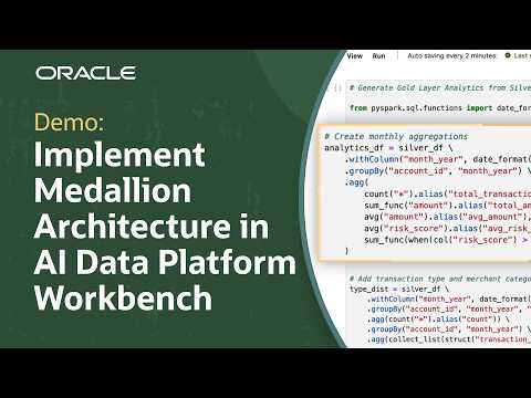 Getting Started with Medallion Architecture in Oracle AI Data Platform