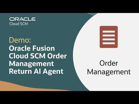 Oracle Fusion Cloud SCM Order Management Return AI: Demo