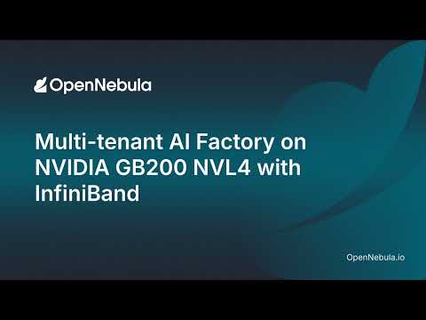 Multi-tenant AI Factory on NVIDIA GB200 NVL4 with InfiniBand
